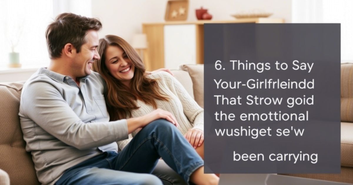 6-things-to-say-to-your-girlfriend-that-show-you-understand-the-emotional-weight-shes-been-carrying