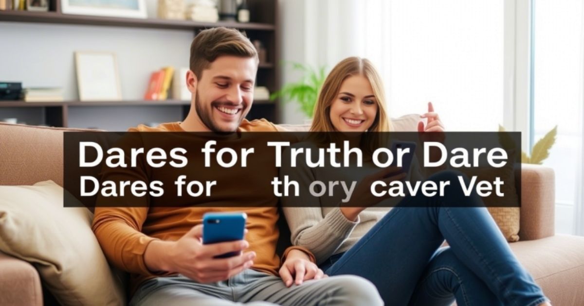 dares-for-truth-or-dare-over-text