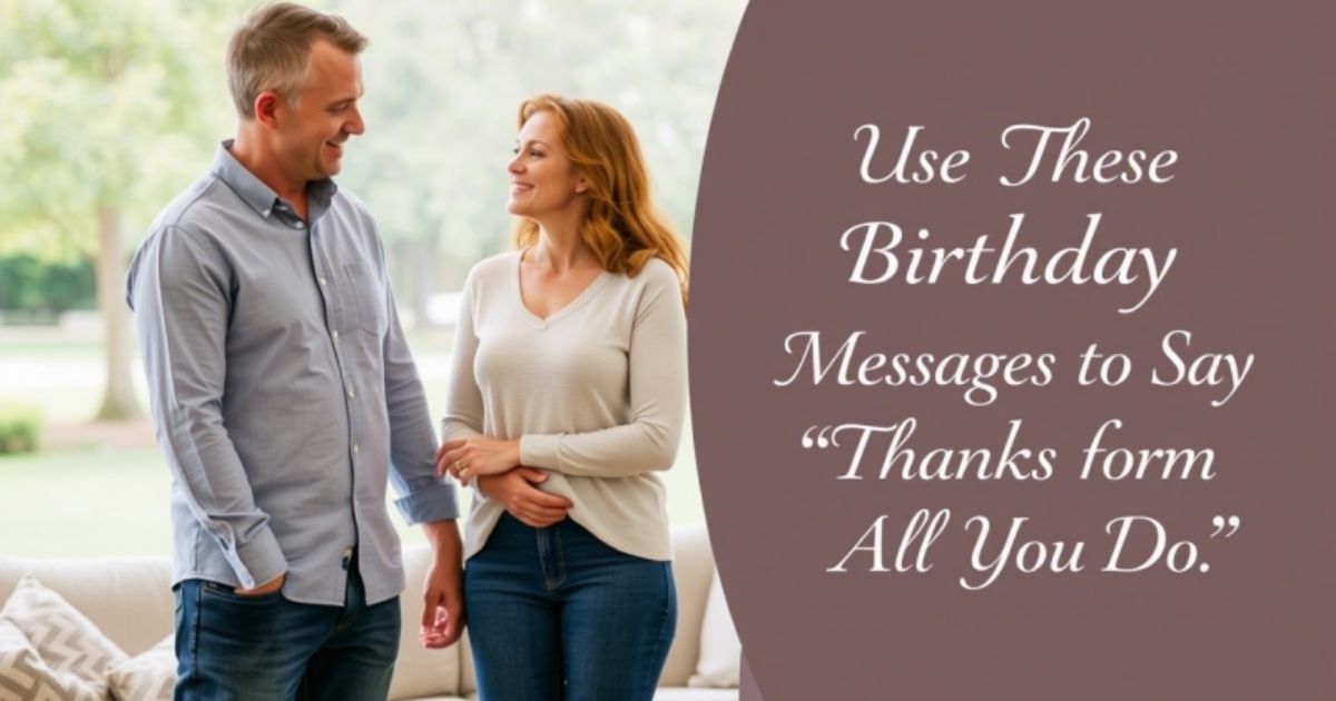 use-these-birthday-messages-to-say-thanks-for-all-you-do