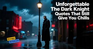 Unforgettable The Dark Knight Quotes That Still Give You Chills